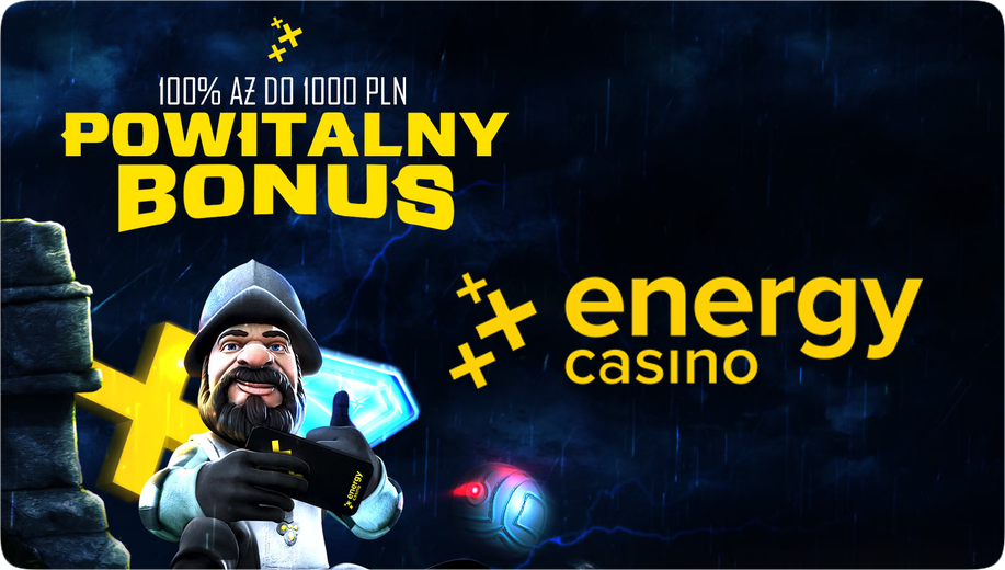 Energy Casino – Powitalny Bonus 1000 PLN + 30 darmowych spinów po rejestracji